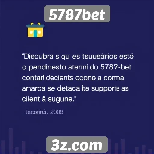 Avaliações de usuários sobre o atendimento no 5787bet